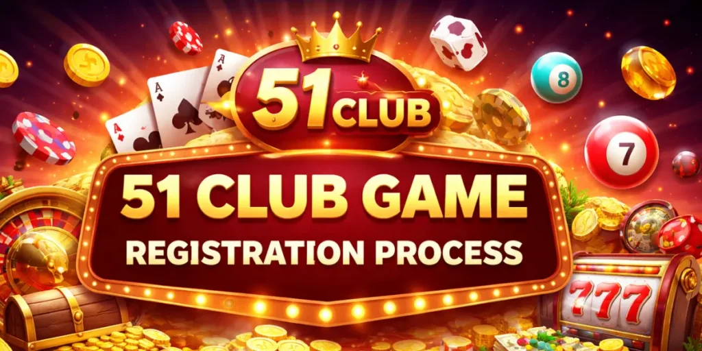 51 Club Game Registration Process