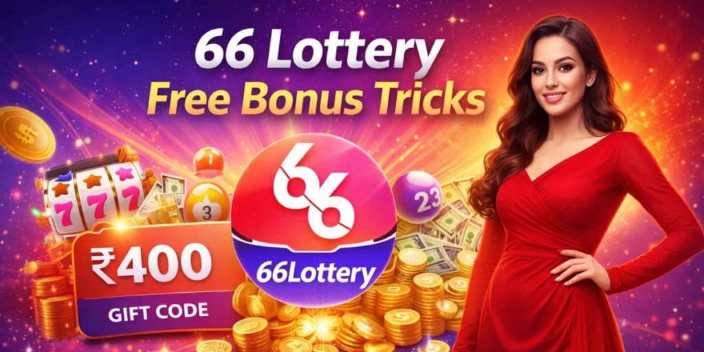 66 Lottery Free Bonus Tricks